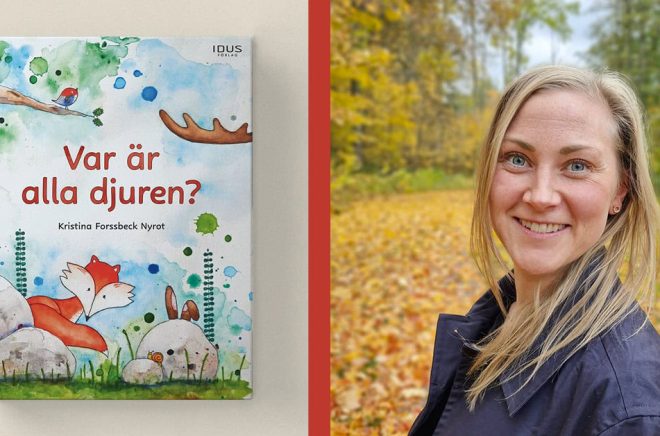 Författaren och illustratören Kristina Forssbeck Nyrot släpper boken Var är alla djuren? Foto: Elias Forssbeck Nyrot