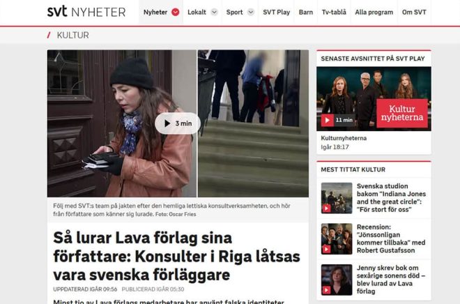 SVT fortsätter granska bokförlaget Lava och avslöjar att medarbetare som författarna tror är svenskar egentligen sitter i Riga, Lettland. Faksimil från SVT:s hemsida.